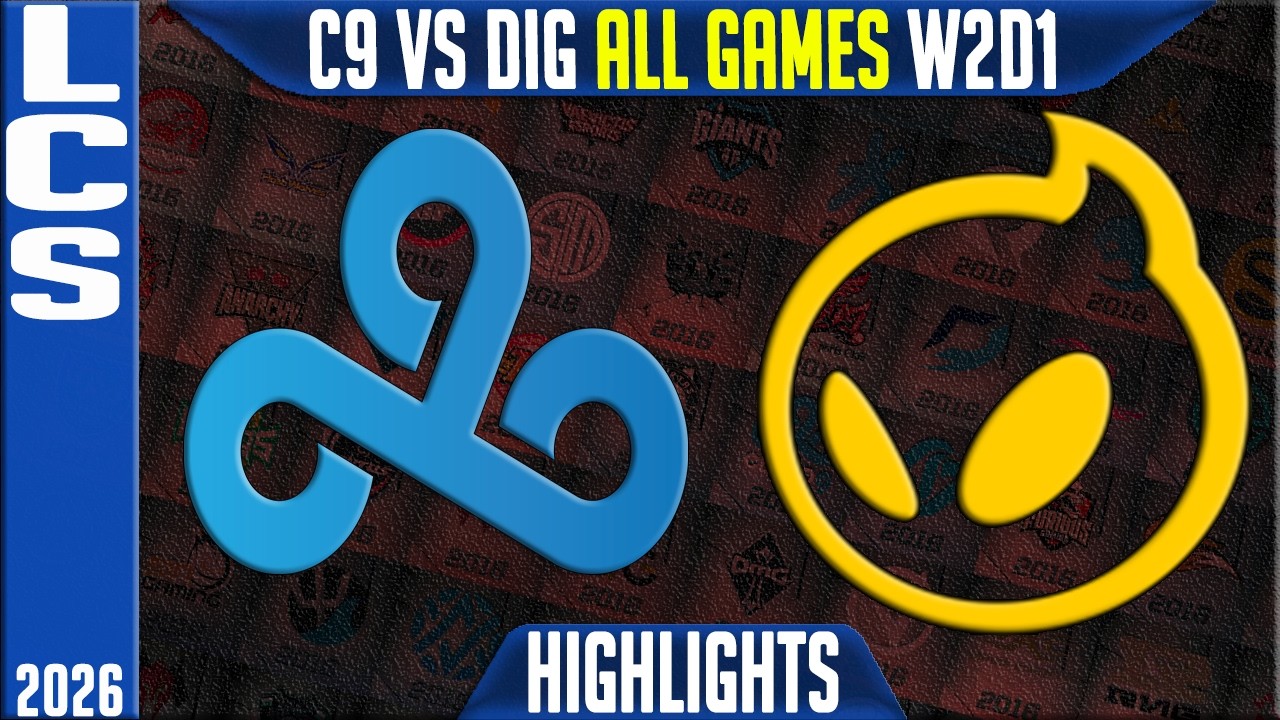 C9 vs DIG Highlights ALL GAMES | LCS Summer 2026 W2D1 | Cloud9 vs Dignitas