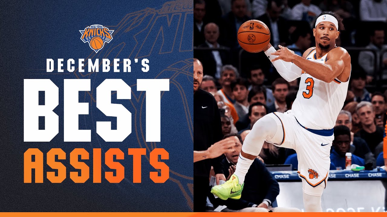 Knicks December Highlights: The TOP Assists ЁЯдЭ
