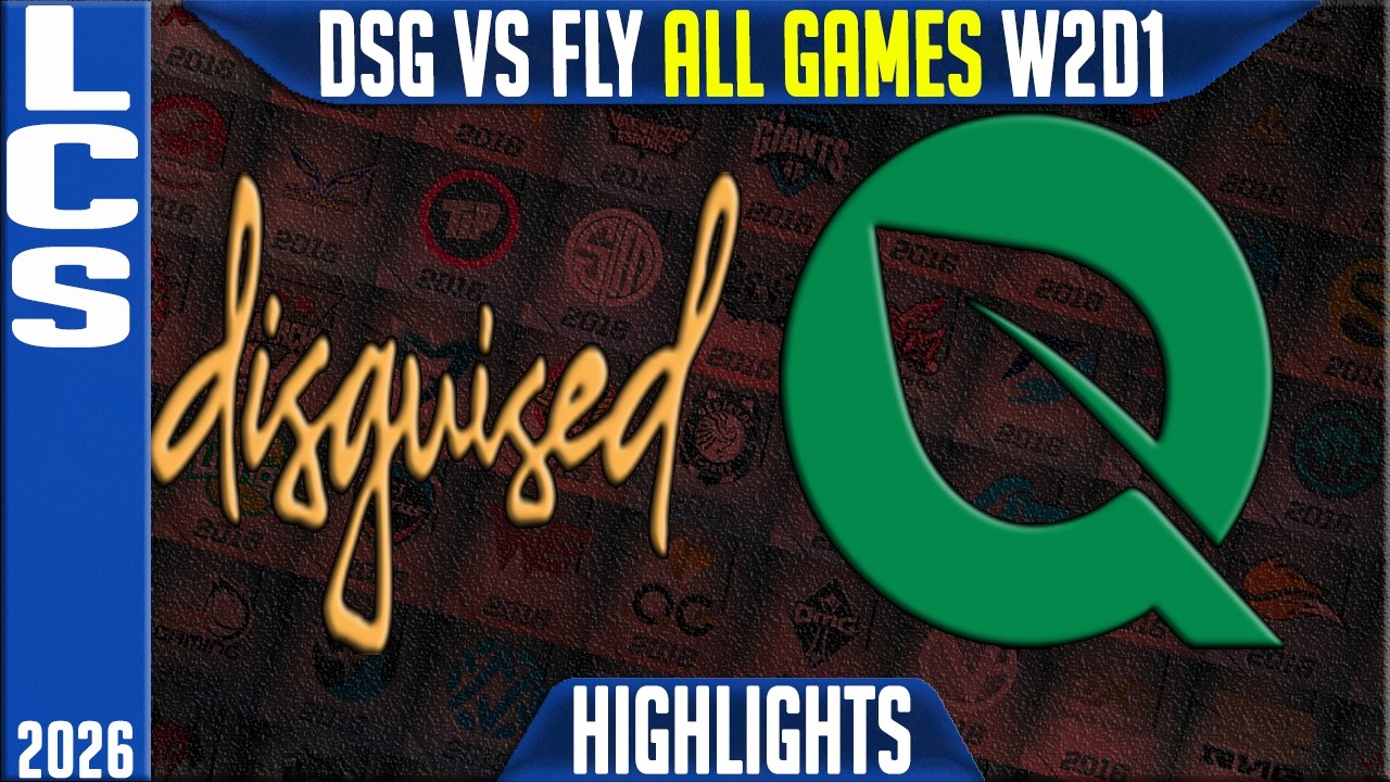 DSG vs FLY Highlights ALL GAMES | LCS Summer 2026 W2D1 | Disguised vs FlyQuest