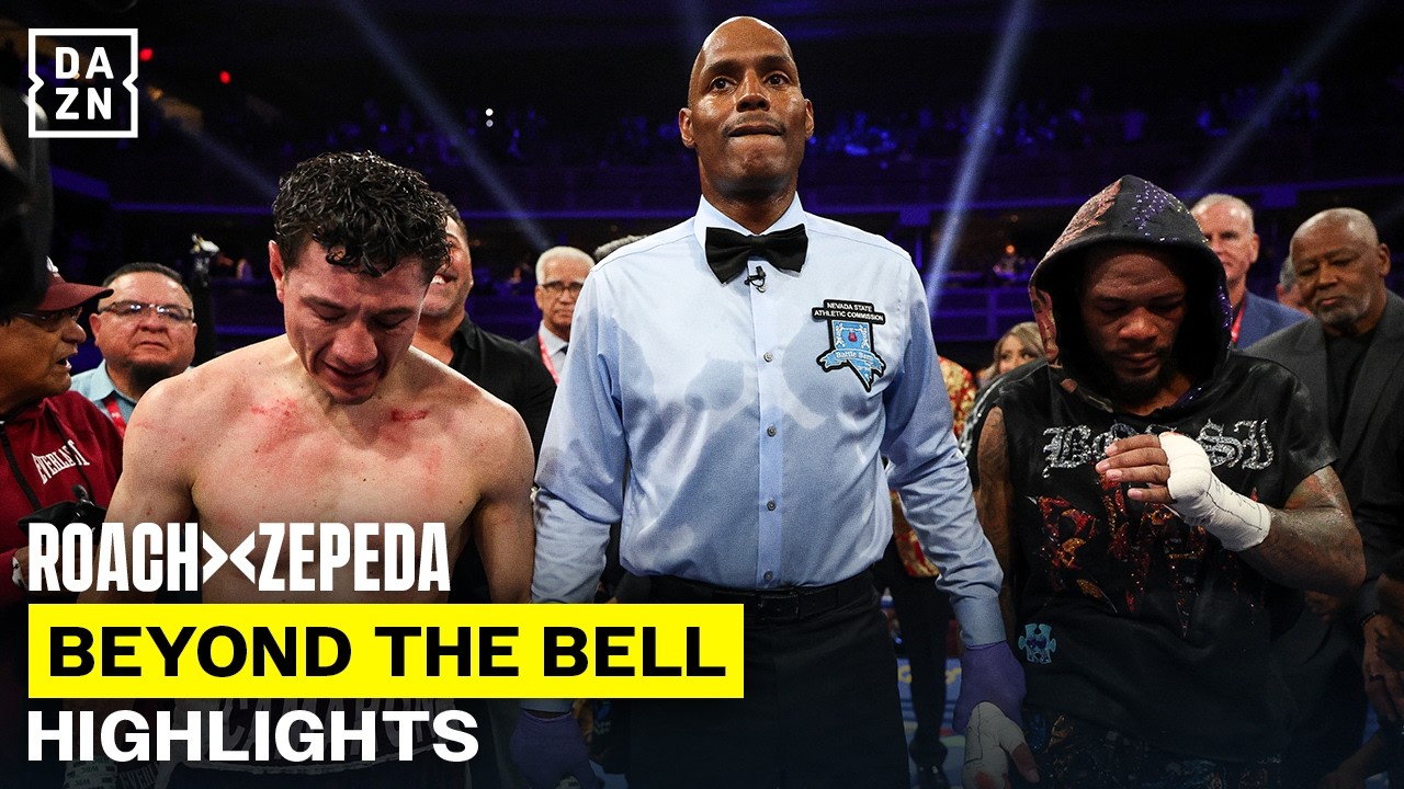 BEYOND THE BELL | ROACH VS ZEPEDA