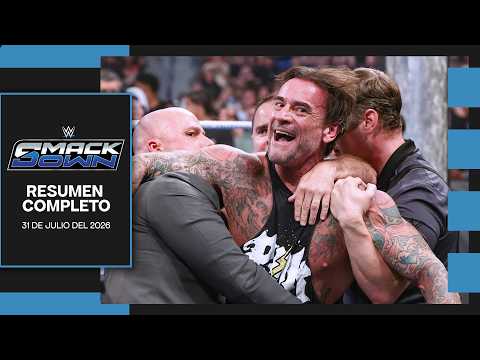 WWE SmackDown 31 Julio 2026 - Resumen Completo en Español