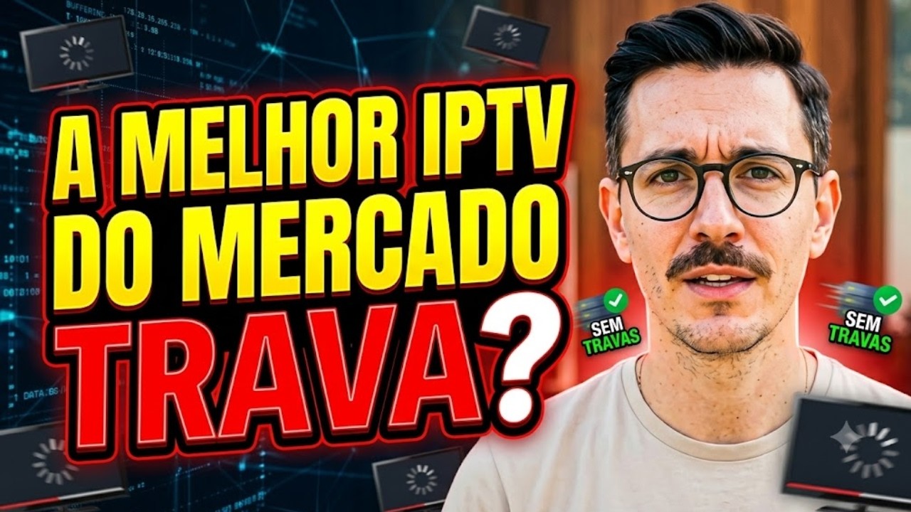 Melhor Lista IPTV do Brasil? Veja Como Encontrei a Melhor iptv do Mercado 2026 background