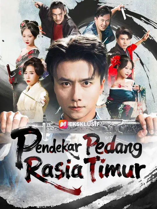 (Sulih suara) Pendekar Pedang Rasia Timur poster