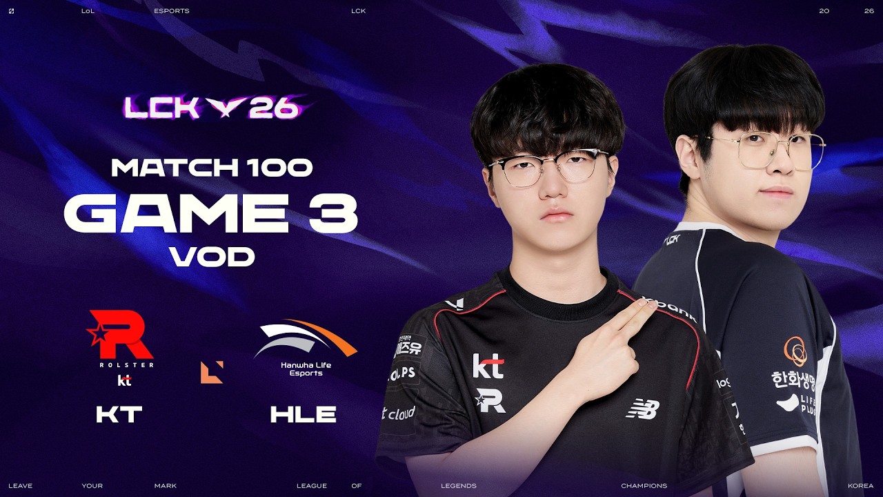 KT vs HLE | Match 100 Game 3 | 2026 LCK background