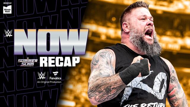 Kevin Owens shares instant reaction to his stunning return | SummerSlam Recap: WWE Now background