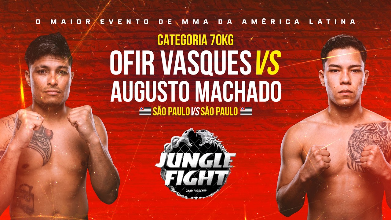 JUNGLE FIGHT 153 l OFIR VASQUES X AUGUSTO MACHADO
