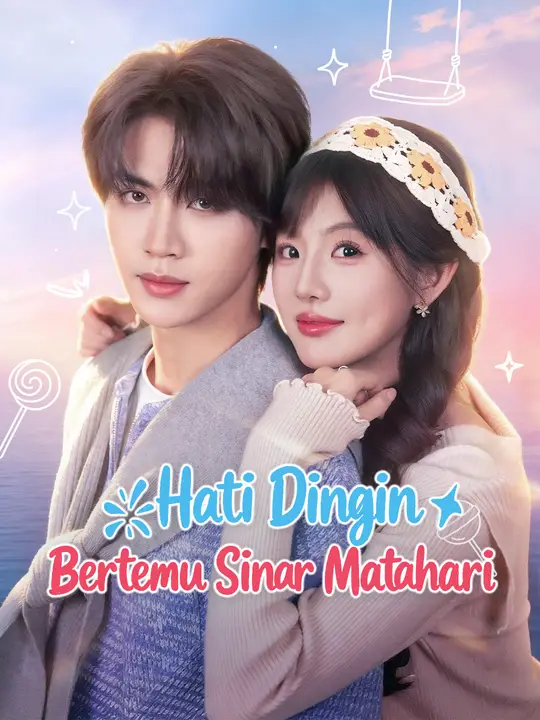 Hati Dingin Bertemu Sinar Matahari poster