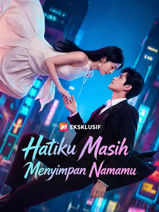 Hatiku Masih Menyimpan Namamu poster