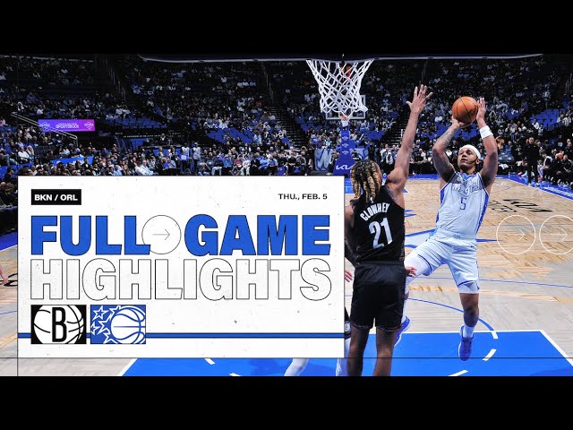 FULL GAME HIGHLIGHTS: BROOKLYN NETS VS. ORLANDO MAGIC 2.5.26 background