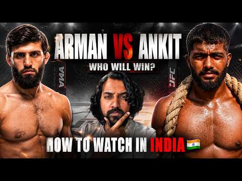 Arman Tsarukyan vs Ankit Baiyanpuria FIGHT FIXED! | How to Watch Ankit Baiyanpuria FIGHT in INDIA 🇮🇳