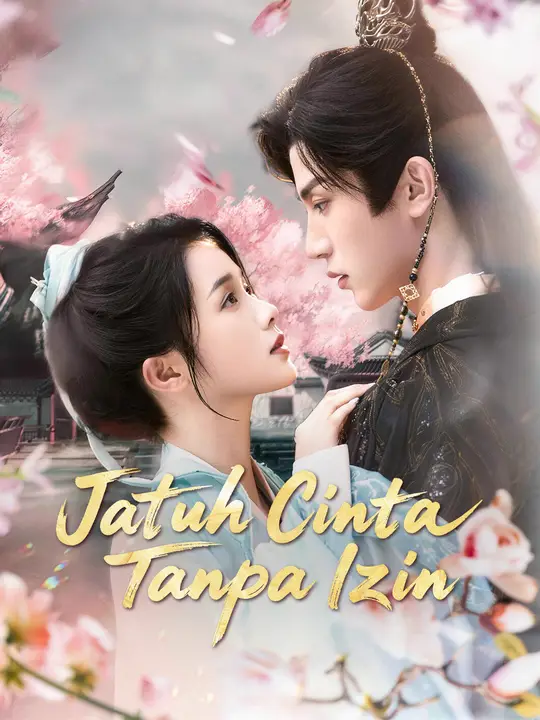 Jatuh Cinta Tanpa Izin poster