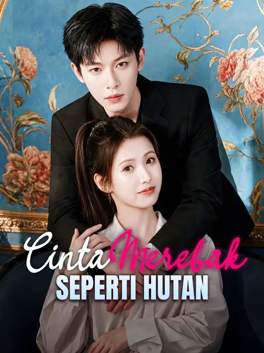 Cinta Merebak Seperti Hutan poster