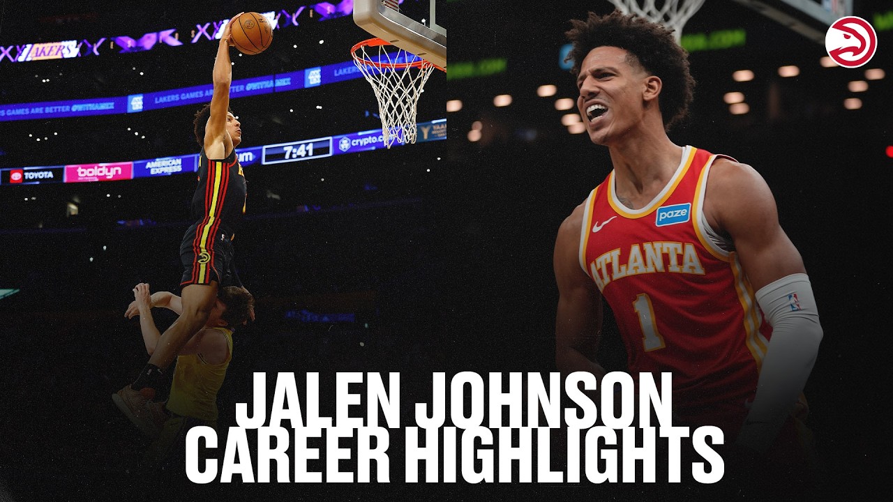 Jalen Johnson Best Highlights of Career So Far | Atlanta Hawks background