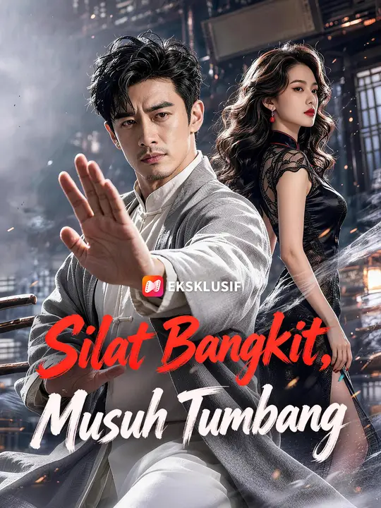 Silat Bangkit, Musuh Tumbang poster