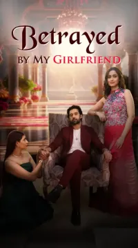Betrayed By My Girlfirend [English]