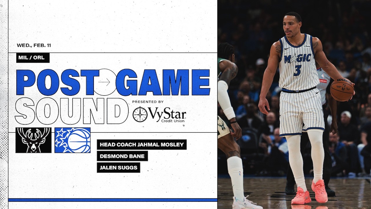 POSTGAME SOUND: MILWAUKEE BUCKS VS. ORLANDO MAGIC | COACH MOSE, JALEN SUGGS & DESMOND BANE background