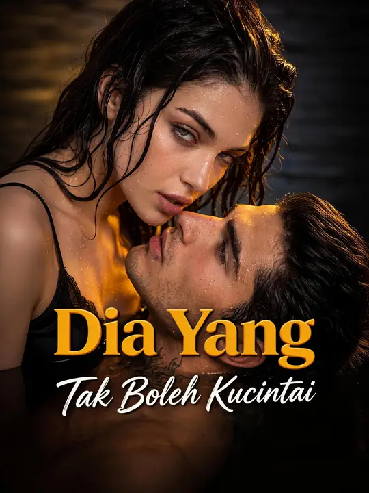 Dia Yang Tak Boleh Kucintai poster