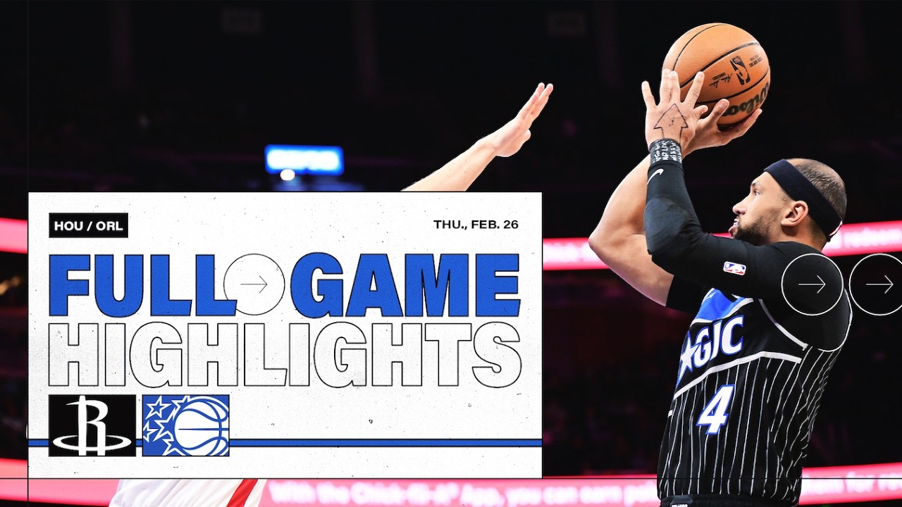 FULL GAME HIGHLIGHTS: HOUSTON ROCKETS VS. ORLANDO MAGIC 2.26.26 background