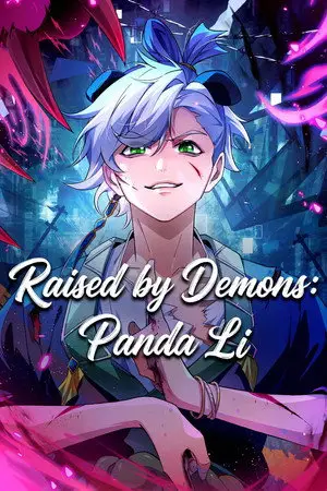 Raised by Demons: Panda Li