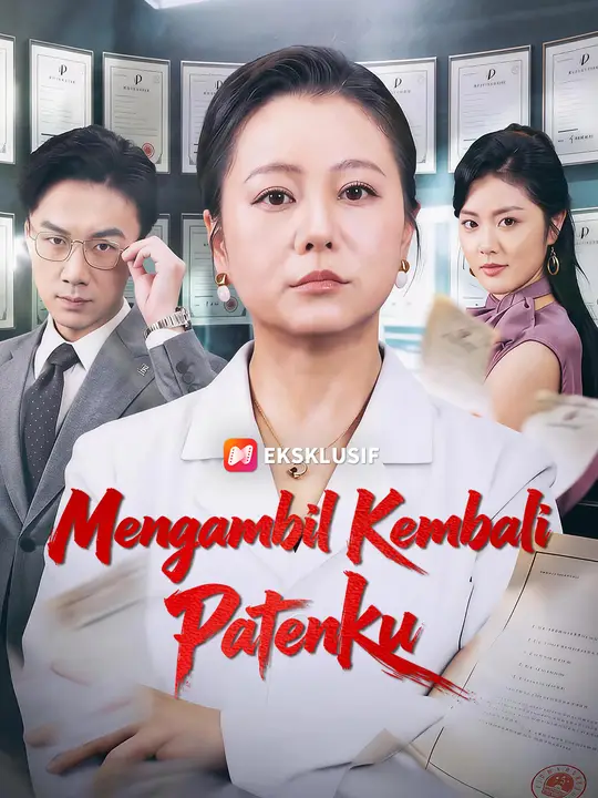 Mengambil Kembali Patenku poster
