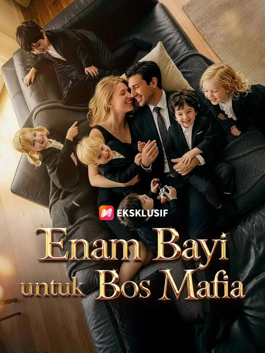 Enam Bayi untuk Bos Mafia poster