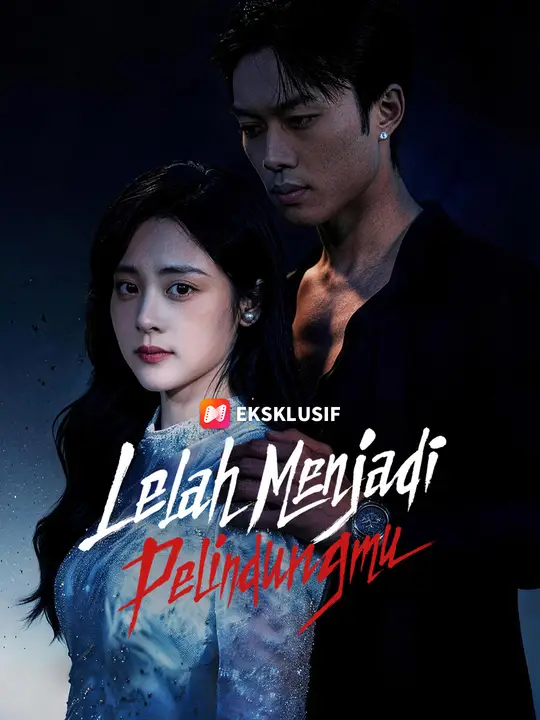 Lelah Menjadi Pelindungmu poster