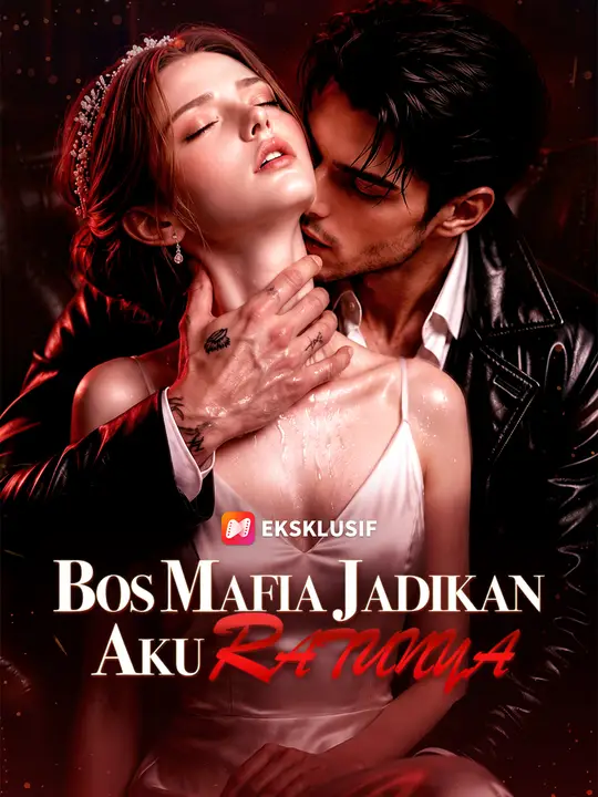 Bos Mafia Jadikan Aku Ratunya poster