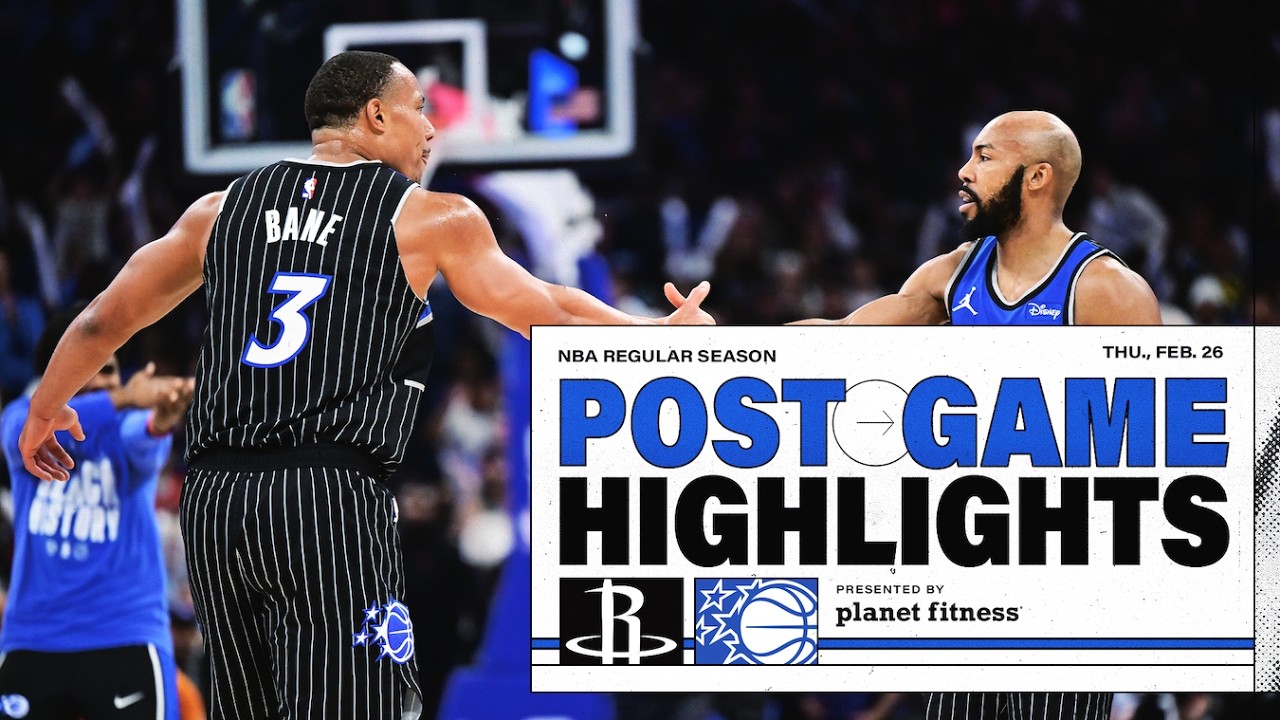 POSTGAME HIGHLIGHTS: HOUSTON ROCKETS VS. ORLANDO MAGIC 2.26.26 PRESENTED BY PLANET FITNESS background