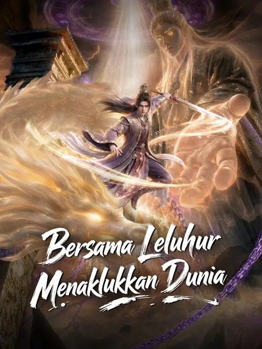 Bersama Leluhur, Menaklukkan Dunia poster