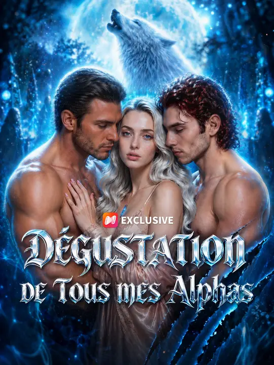 DÉGUSTATION DE TOUS MES ALPHAS poster