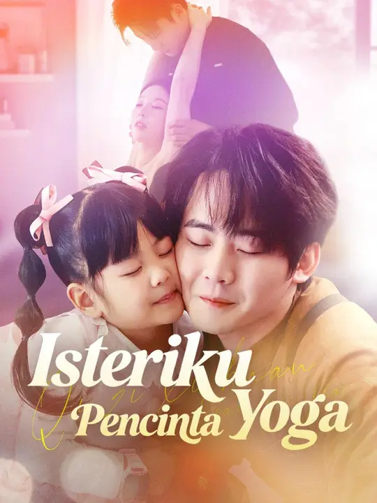 (Dubbing) Isteriku Pencinta Yoga poster