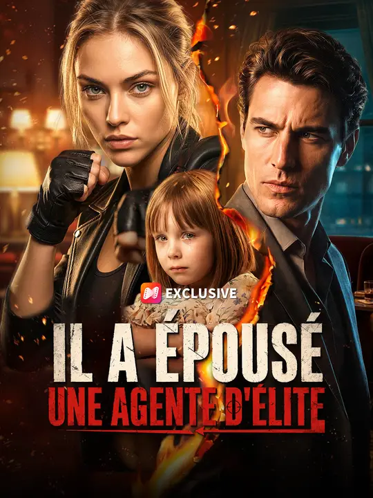 IL A ÉPOUSÉ UNE AGENTE D'ÉLITE poster