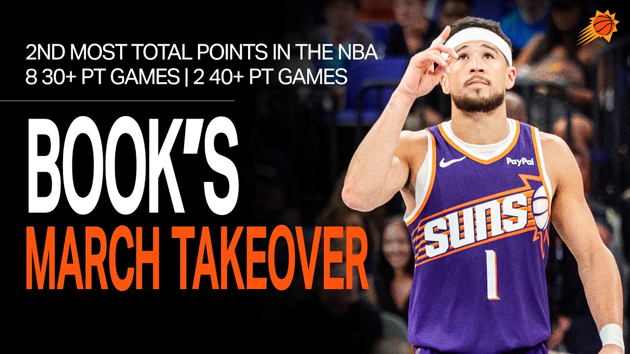 How Devin Booker scored the 2ND MOST POINTS in the NBA in March | Phoenix Suns Player Highlights