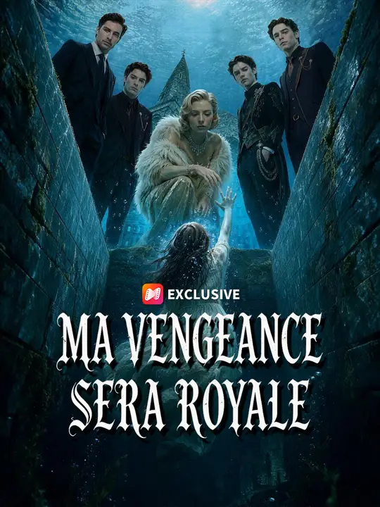 MA VENGEANCE SERA ROYALE poster