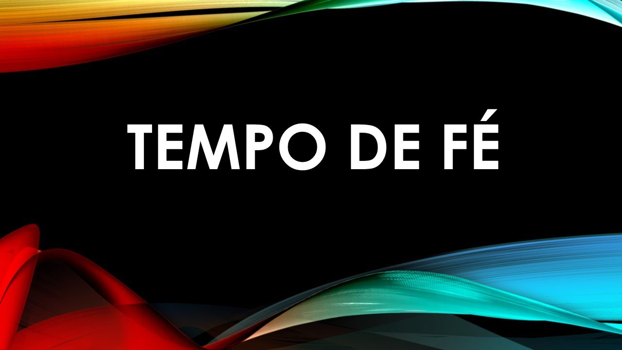 TEMPO DE FÉ # 24 background