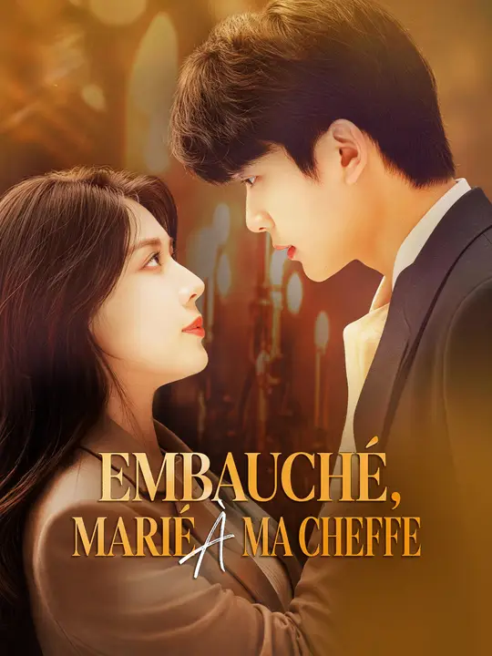 EMBAUCHÉ, MARIÉ À MA CHEFFE poster