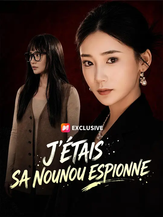 J’ÉTAIS SA NOUNOU ESPIONNE poster