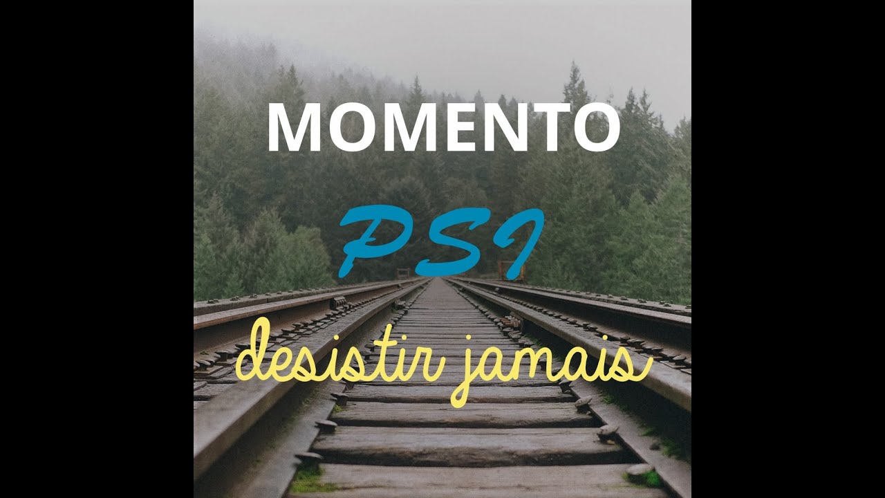 SENTIMENTOS - MOMENTO PSI # 2