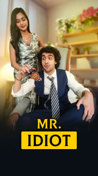 Mr. Idiot [English]