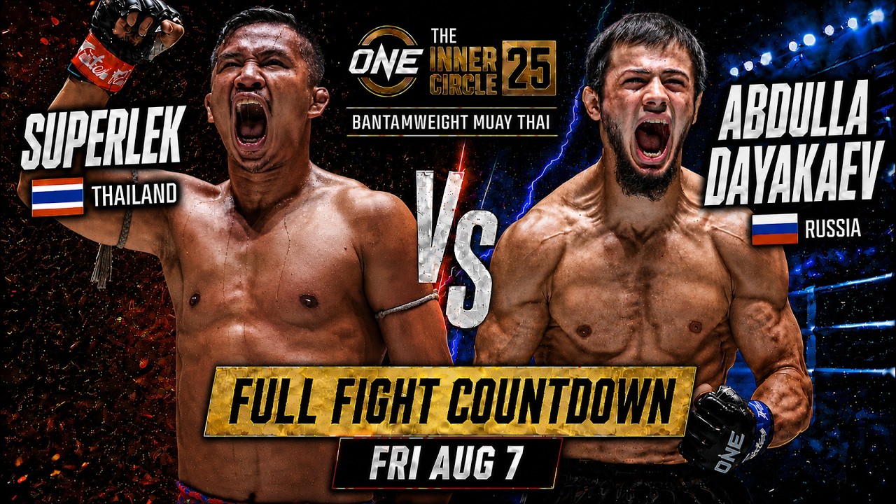 THE SCORE IS NOT SETTLED ⚔️ Abdulla Dayakev vs. Superlek II | FULL FIGHT COUNTDOWN 2026-08-05 22:51 background