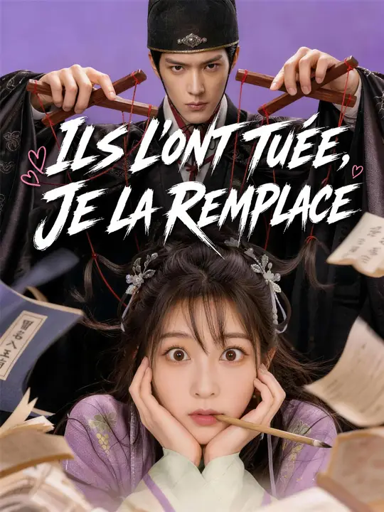ILS L'ONT TUÉE, JE LA REMPLACE poster