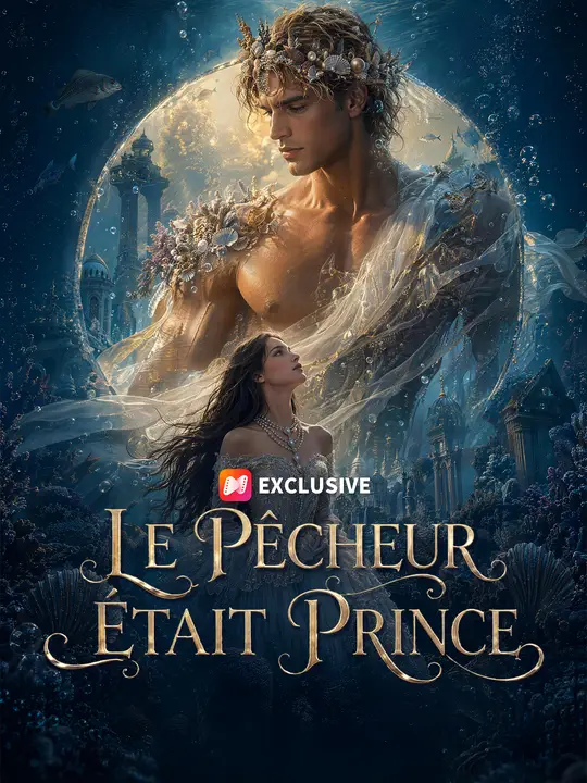 LE PÊCHEUR ÉTAIT PRINCE poster