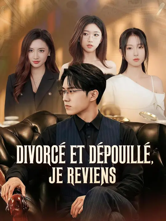 (Doublage) DIVORCÉ ET DÉPOUILLÉ, JE REVIENS poster