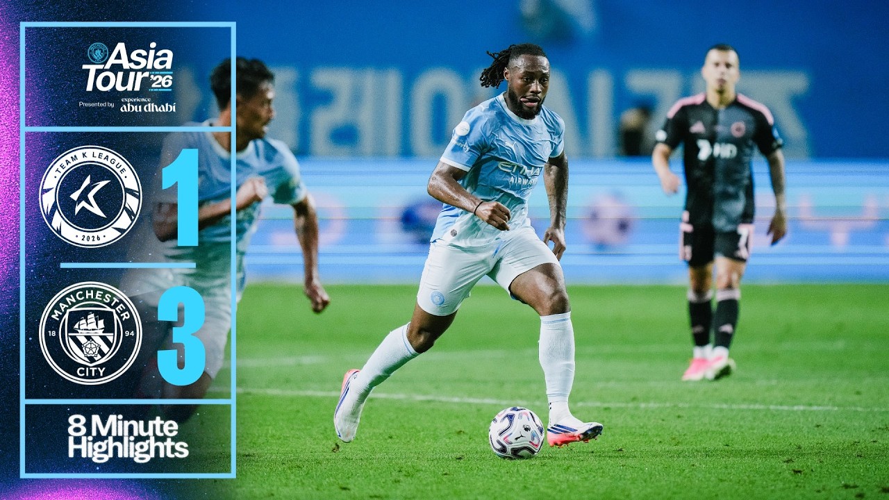 HIGHLIGHTS | Man City v K-League All Stars | The Blues impress in Seoul!
