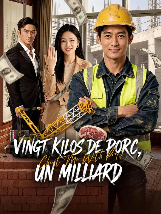 VINGT KILOS DE PORC, UN MILLIARD poster