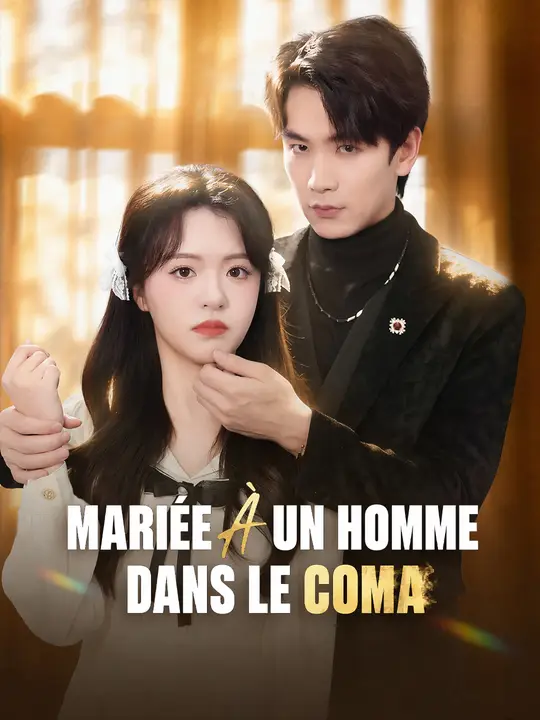MARIÉE À UN HOMME DANS LE COMA poster