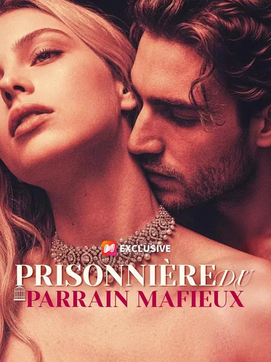 (Doublage) PRISONNIÈRE DU PARRAIN MAFIEUX poster