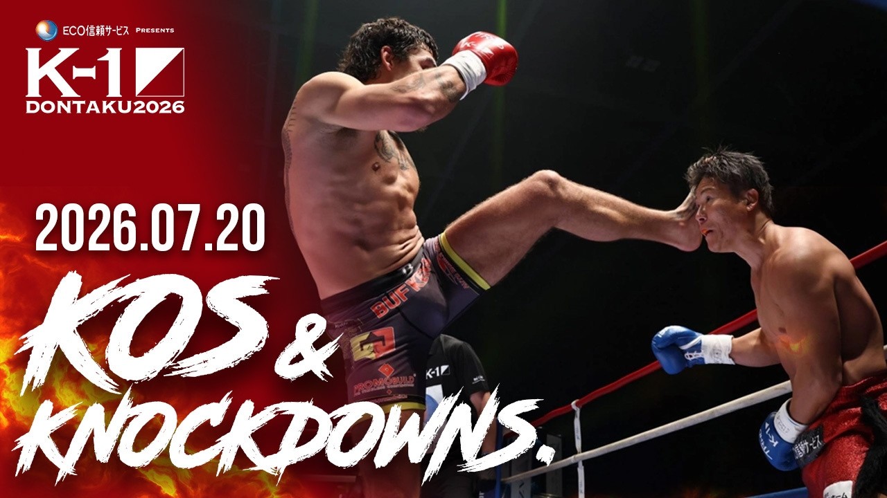 【KNOCKOUTS & KNOCKDOWNS】K-1 DONTAKU 2026 | July 20,2026 | Presented by ECO SHINRAI SERVICE CO., LTD. background