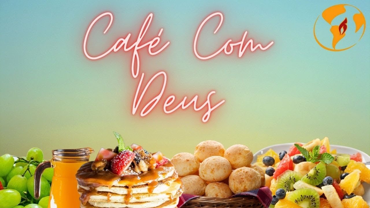 CAFÉ COM DEUS - AO VIVO - 17/04/2022