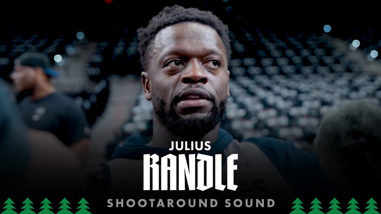 “We Have Belief In Our Team. That’s Where Our Focus Is.” Julius Randle Shootaround Sound | 05.06.26